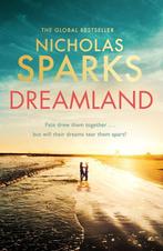 Dreamland 9780751585520 Nicholas Sparks, Verzenden, Gelezen, Nicholas Sparks