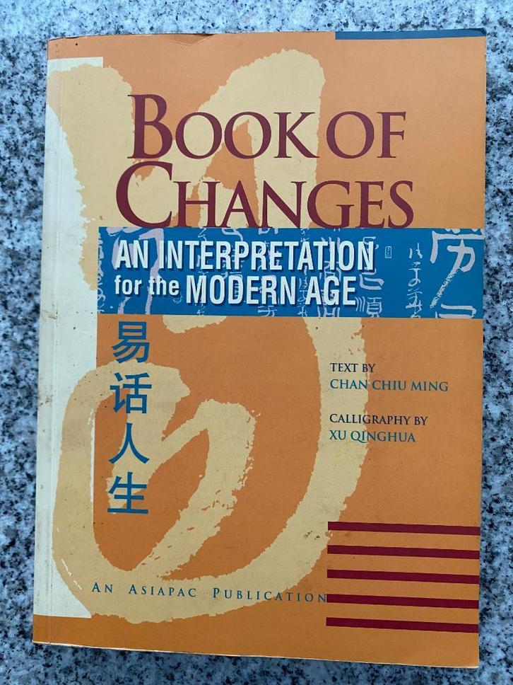 Book of Changes (Chan Chiu Ming) I-Ching, Boeken, Esoterie en Spiritualiteit, Overige onderwerpen, Gelezen, Achtergrond en Informatie