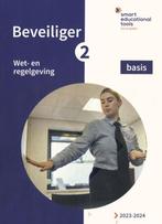 Beveiliger 2 Wet  en regelgeving basis 9789493252707, Zo goed als nieuw