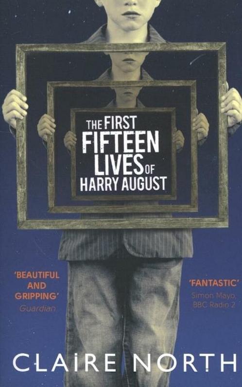 First Fifteen Lives Of Harry August 9780356502588, Boeken, Overige Boeken, Gelezen, Verzenden