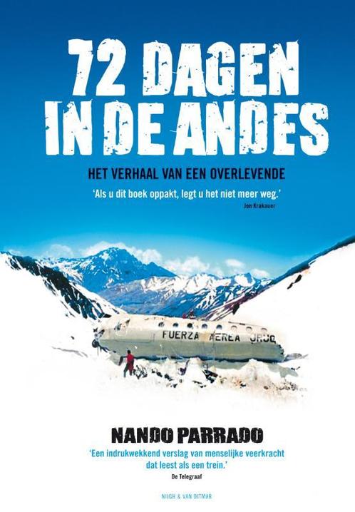 72 dagen in de Andes midprice 9789038890791 N. Parrado, Boeken, Romans, Zo goed als nieuw, Verzenden