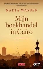 Mijn boekhandel in Caïro 9789044545333 Nadia Wassef, Gelezen, Nadia Wassef, Verzenden