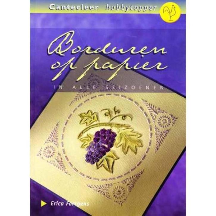 Borduren op papier in alle seizoenen / Cantecleer, Boeken, Hobby en Vrije tijd, Gelezen, Verzenden