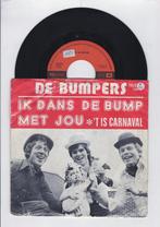 Bumpers, De – Ik Dans De Bump Met Jou / t Is Karnaval (1-7, Cd's en Dvd's, Vinyl Singles, Ophalen of Verzenden, Nieuw in verpakking