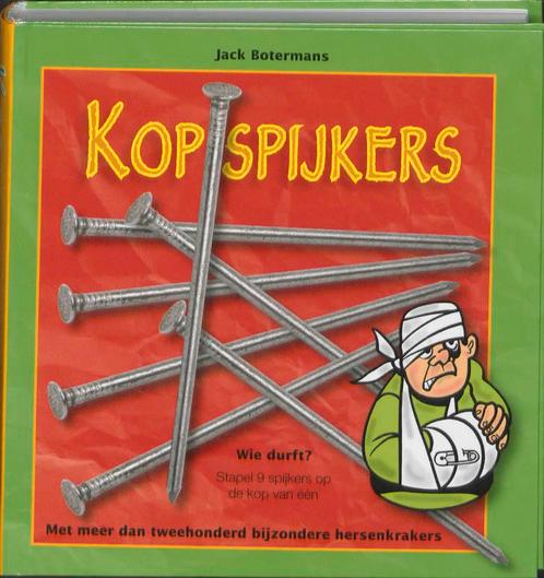 Kopspijkers 9789076268897 Jack Botermans, Boeken, Hobby en Vrije tijd, Gelezen, Verzenden