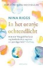 In het oranje ochtendlicht (9789026339066, Nina Riggs), Verzenden, Nieuw