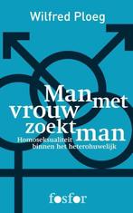 9789462251861 Man met vrouw zoekt man Wilfred Ploeg, Boeken, Verzenden, Nieuw, Wilfred Ploeg