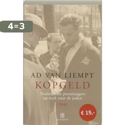 Kopgeld / Olympus 9789046701119 Ad van Liempt, Boeken, Oorlog en Militair, Gelezen, Verzenden