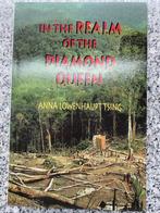 In the realm of the diamond queen (Indonesië), Boeken, Geschiedenis | Wereld, Gelezen, Azië, Ana Lowenhaupt Tsing, Verzenden