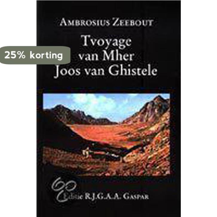 Tvoyage van Mher Joos van Ghistele / Middeleeuwse studies en, Boeken, Geschiedenis | Wereld, Gelezen, Verzenden
