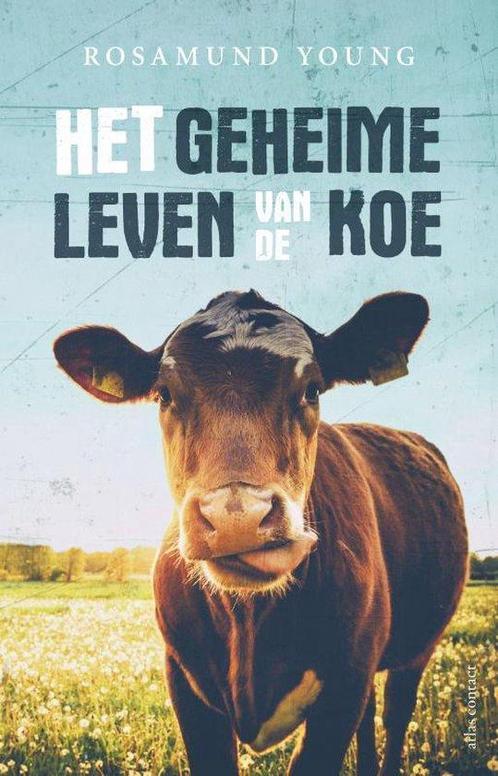 Boek Het geheime leven van de koe 9789045035475, Boeken, Wetenschap, Zo goed als nieuw, Verzenden
