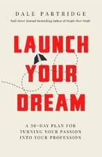 Launch Your Dream | 9780718098957 | PARTRIDGE,  Dale, Zo goed als nieuw, PARTRIDGE,  Dale