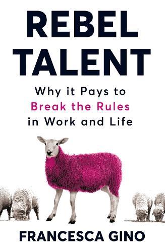 Rebel Talent: Why it Pays to Break the Rules at Work and in, Boeken, Studieboeken en Cursussen, Verzenden