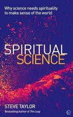 Spiritual Science 9781786781581 Steve Taylor, Verzenden, Gelezen, Steve Taylor