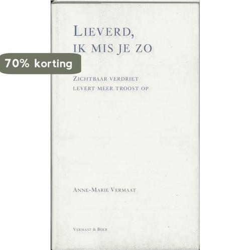 Lieverd, ik mis je zo 9789080628632 A.M. Vermaat, Boeken, Psychologie, Gelezen, Verzenden