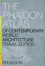 Phaidon Atlas Of Contemporary World Architecture, Boeken, Verzenden, Zo goed als nieuw, Travel Edition