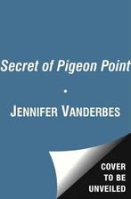 The Secret of Raven Point 9781439167007 Jennifer Vanderbes, Verzenden, Gelezen, Jennifer Vanderbes