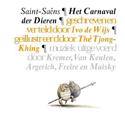 Het carnaval der dieren 9789025740573 C. Saint-Saens, Boeken, Prentenboeken en Plaatjesalbums, Gelezen, Verzenden