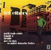 LP gebruikt - Jef Elbers - Jef Elbers (Belgium, 1974), Cd's en Dvd's, Vinyl | Pop, Zo goed als nieuw, Verzenden