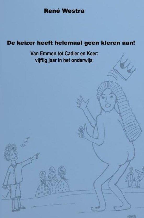 9789464355796 De keizer heeft helemaal geen kleren aan!, Boeken, Schoolboeken, Nieuw, Verzenden