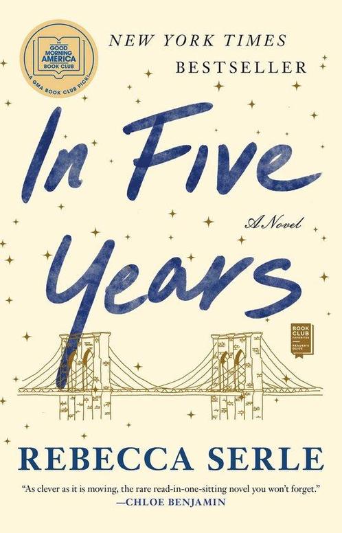 In Five Years 9781982137458 Rebecca Serle, Boeken, Taal | Engels, Zo goed als nieuw, Verzenden