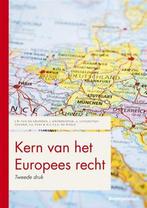 Kern van het Europees recht, 9789462909137, Verzenden, Zo goed als nieuw, Studieboeken
