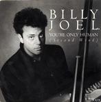 Billy Joel - Youre Only Human (Second Wind), Gebruikt, Ophalen of Verzenden
