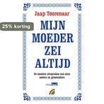 Mijn moeder zei altijd 9789041713858 Jaap Toorenaar, Boeken, Verzenden, Gelezen, Jaap Toorenaar