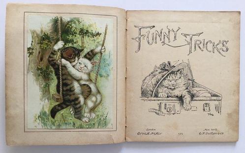 Louis Wain, R.R. Foster - Funny Tricks - 1906, Antiek en Kunst, Antiek | Boeken en Bijbels