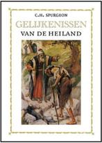 Gelijkenissen Van De Heiland 9789051940961 Charles Spurgeon, Boeken, Gelezen, Charles Spurgeon, Verzenden