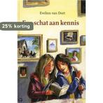 Een schat aan kennis 9789073667938 Evelien van Dort, Verzenden, Gelezen, Evelien van Dort