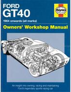 FORD GT40, 1964 ONWARDS, OWNERS WORKSHOP MANUAL, Nieuw, Author, Ford
