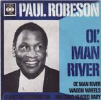 vinyl single 7 inch - Paul Robeson - Ol Man River, Verzenden, Zo goed als nieuw