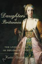 Daughters Of Britannia 9780007330034 Katie Hickman, Boeken, Gelezen, Katie Hickman, Verzenden