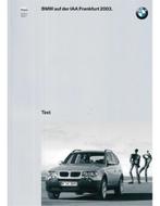 2003 BMW FRANKFURT HARDCOVER PERSMAP DUITS, Nieuw, BMW, Author