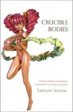 Crucible Bodies - Postwar Japanese Performance from Brecht, Ophalen of Verzenden, Nieuw