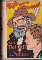 Schuil, J.B. - Rob en de strooper van Tjot Idi - 1932, Verzenden, Gelezen