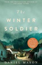 The Winter Soldier 9780330458320 Daniel Mason, Verzenden, Gelezen, Daniel Mason
