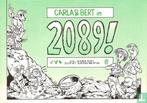 Carla & Bert in 2089! - 1989 (strips, Kolk, Hanco.), Eén stripboek, Verzenden, Zo goed als nieuw, Kolk, Hanco.