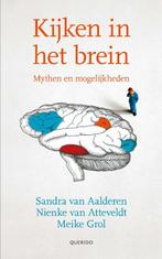 Kijken in het brein 9789021457567 Sandra van Aalderen, Boeken, Verzenden, Zo goed als nieuw, Sandra van Aalderen