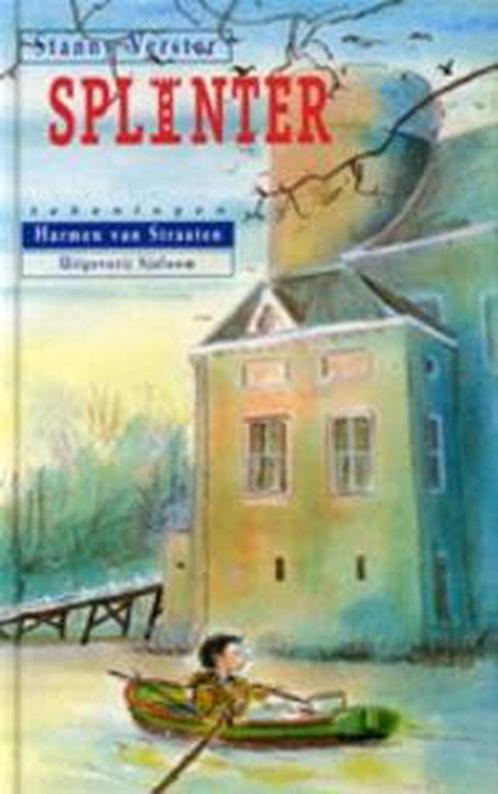 Splinter 9789062493319 S. Verster, Boeken, Kinderboeken | Jeugd | 13 jaar en ouder, Zo goed als nieuw, Verzenden
