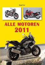 Alle Motoren 2011 9789060133590 Ruud Vos, Verzenden, Gelezen, Ruud Vos