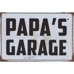 Wandbord -  Papa’s Garage, Nieuw, Ophalen of Verzenden