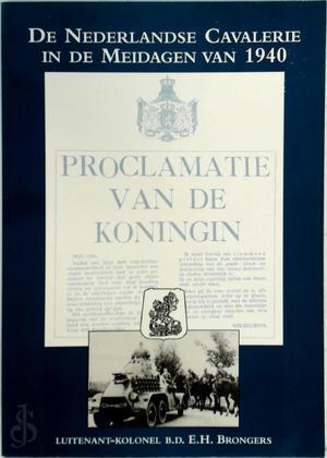 De Nederlandse Cavalerie in de Meidagen 1940, Boeken, Taal | Overige Talen, Verzenden