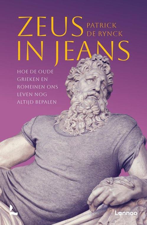 9789401497480 Zeus in jeans | Tweedehands, Boeken, Studieboeken en Cursussen, Zo goed als nieuw, Verzenden