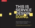 This is Service Design Doing | 9781491927182, Boeken, Verzenden, Nieuw