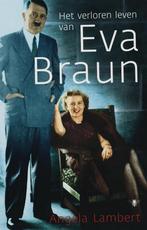 9789076682372 Het Verloren Leven Van Eva Braun, Boeken, A. Lambert, Zo goed als nieuw, Verzenden