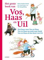 Het grote boek van Vos, Haas en Uil 9789020986990, Verzenden, Gelezen, S. Vanden Heede