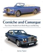 Corniche and Camargue Two-Door Models from Rolls-Royce and B, Algemeen, Verzenden, Nieuw, James Taylor