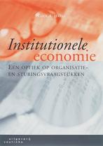 Institutionele economie 9789046900642 C.A. Hazeu, Verzenden, Gelezen, C.A. Hazeu
